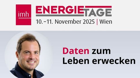 Banner der Energietage 2025 in Wien, 10.–11. November 2025, mit einem Porträt eines lächelnden Mannes und dem Slogan „Daten zum Leben erwecken“.